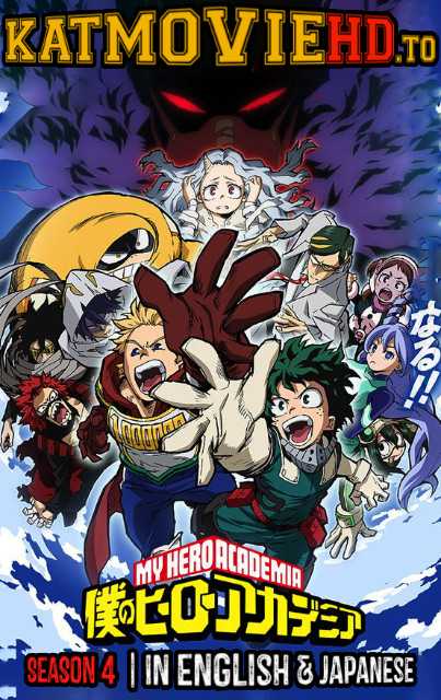 My Hero Academia S04 [English Dubbed & Subbed] 480p 720p 1080p HD (Season 4) [Episodes 13 Added]