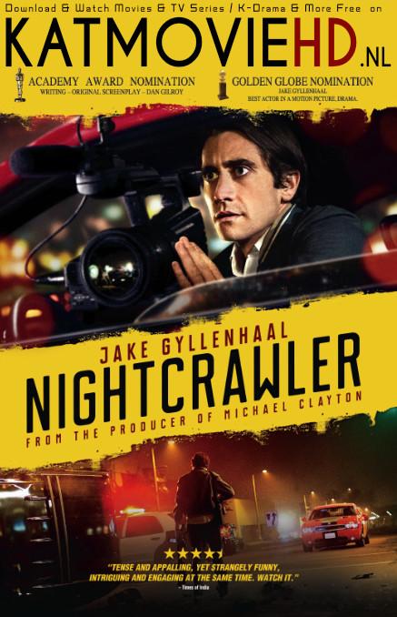 Nightcrawler (2014) Blu-Ray 480p 720p & 1080p [HEVC & x264] [English 5.1 DD] Esubs | Full Movie
